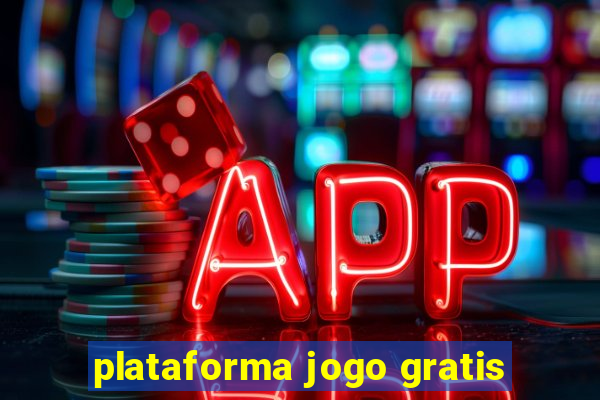 plataforma jogo gratis